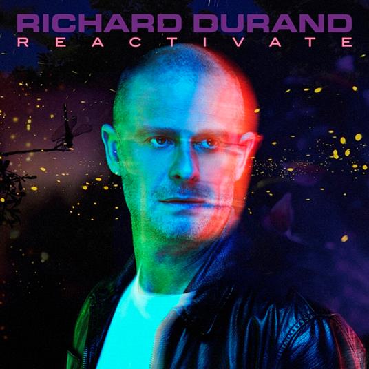 Reactivate - CD Audio di Richard Durand