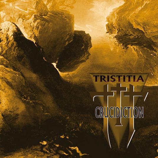 Crucidiction - CD Audio di Tristitia