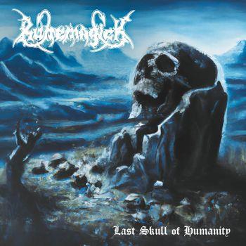 Last Skull Of Humanity (Ultra Clear Edition) - Vinile LP di Runemagick