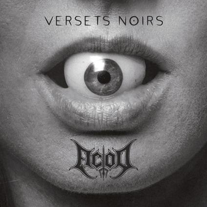Versets Noirs - CD Audio di Acod