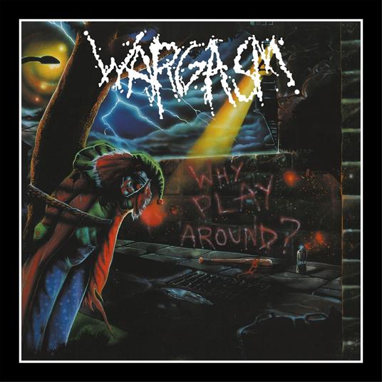 Why Play Around - Vinile LP di Wargasm