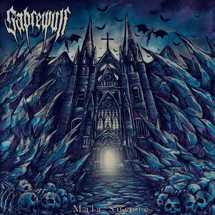 Mala suerte - CD Audio di Sabrewulf