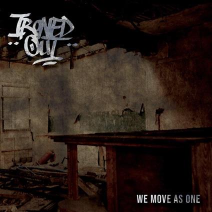 We Move As One - CD Audio di Ironed Out