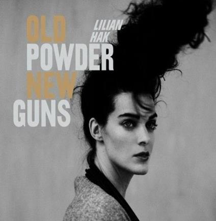 Old Powder New Guns - CD Audio di Lilian Hak