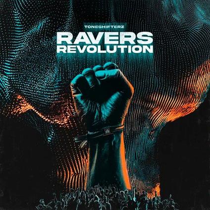 Ravers Revolution - Vinile LP di Toneshifterz