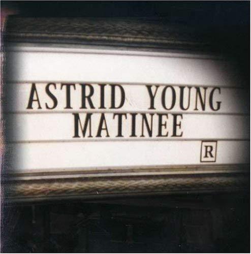 Matinee - CD Audio di Astrid Young