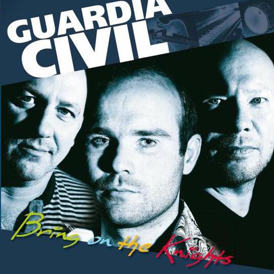 Bring On The Knights - CD Audio Singolo di Guardia Civil