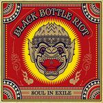Soul in Exile - Vinile LP di Black Bottle Riot