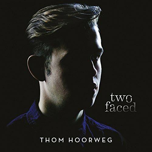 Two Faced - CD Audio di Thom Hoorweg