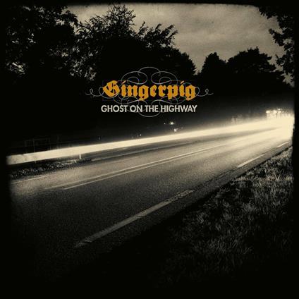 Ghost on the Highway - Vinile LP di Gingerpig