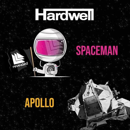 Apollo - Spaceman (Magenta Coloured Vinyl) - Vinile 7'' di Hardwell