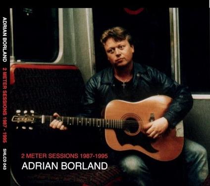 2 Meter Sessions - Vinile LP di Adrian Borland
