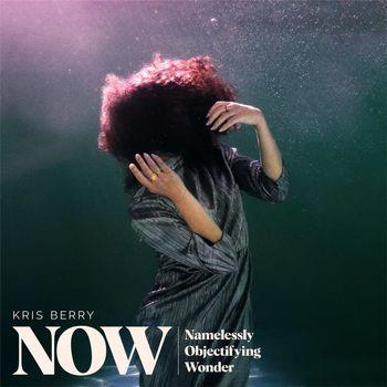Now (Seagreen Marbled Vinyl) - Vinile LP di Kris Berry