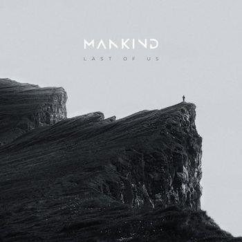 Last Of Us - CD Audio di Mankind