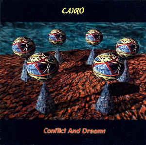 Conflict And Dreams - Vinile LP di Cairo