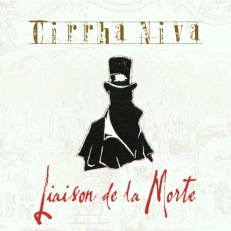 Liaison de la morte - CD Audio di Cirrha Niva