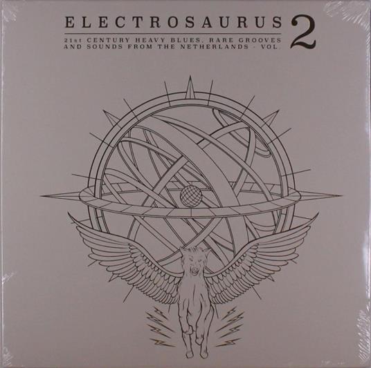 Electrosaurus -21st Century Heavy Blues, Rare Grooves & Sounds From The Netherlands Vol.2 - Vinile LP