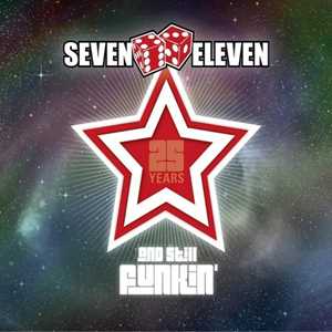 CD 25 Years & Still Funkin Seven Eleven