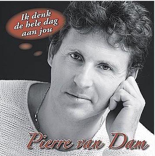 Ik Denk De Hele Dag Aan J - CD Audio Singolo di Pierre Van Dam