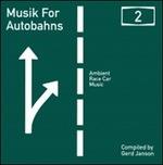 Musik for Autobahns 2 - CD Audio di Gerd Janson