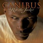 Rip the Jacker - CD Audio di Canibus