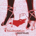 Bright Black - CD Audio di Cherrywine
