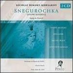 Snegurochka - CD Audio di Nikolai Rimsky-Korsakov,Janine Micheau