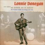 Just About as Good as it - CD Audio di Lonnie Donegan
