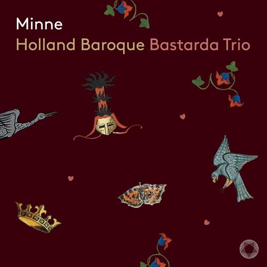 Minne - CD Audio di Holland Baroque
