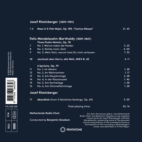 Rheinberger & Mendelssohn Choral Works - CD Audio di Felix Mendelssohn-Bartholdy,Joseph Gabriel Rheinberger,Netherlands Radio Choir - 2