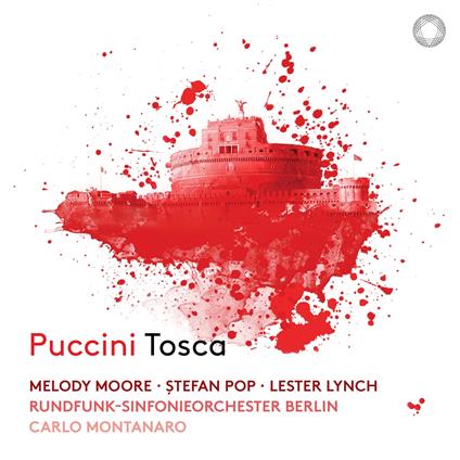 Tosca - CD Audio di Giacomo Puccini,Melody Moore
