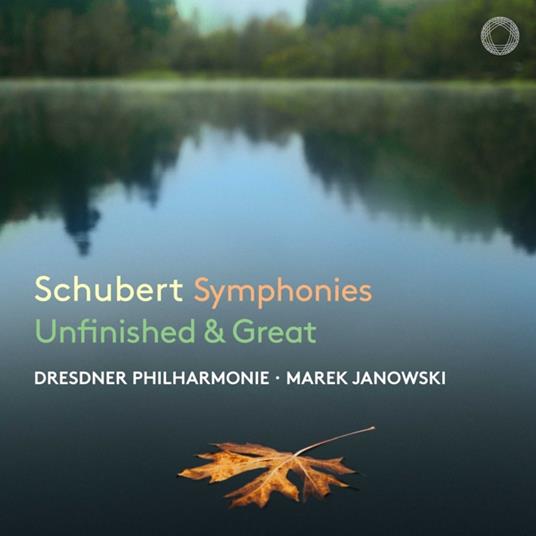 Symphonies Unfinished & Great - CD Audio di Franz Schubert,Marek Janowski,Dresdner Philharmonie