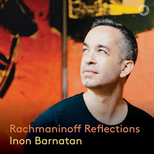 Reflections - CD Audio di Inon Barnatan