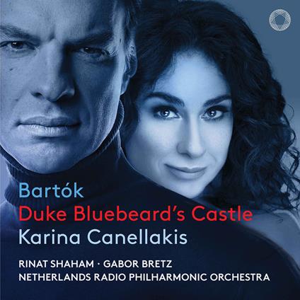 Duke Bluebeard's Castle - CD Audio di Bela Bartok,Karina Canellakis