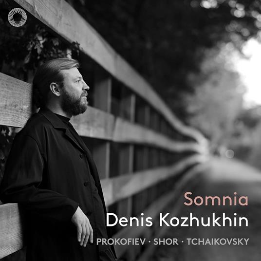 Somnia - CD Audio di Denis Kozhukhin
