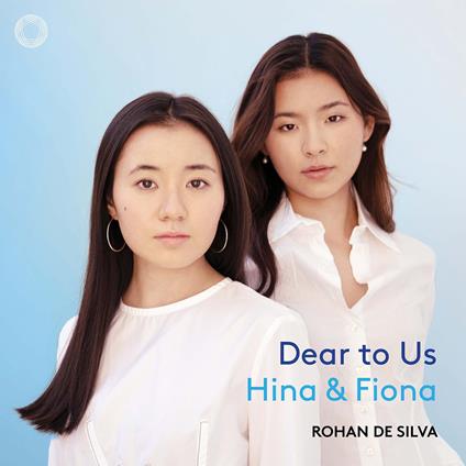 Dear To Us - CD Audio di Hina & Fiona