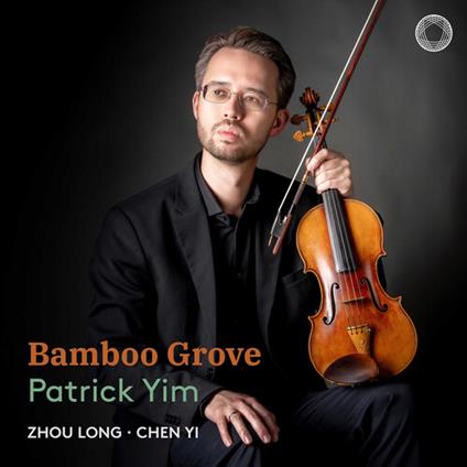 Bamboo Grove - CD Audio di Patrick Yim