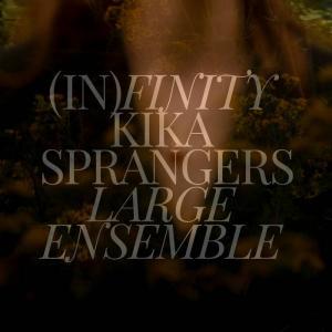 (In)Finity - CD Audio di Kika Sprangers