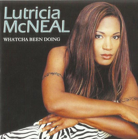 Watcha Been Doing - CD Audio di Lutricia McNeal