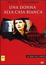 Una donna alla Casa Bianca. Serie 1 (5 DVD)