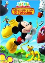 La casa di Topolino. Caccia grossa a Topolino (DVD)