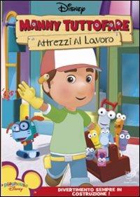 Manny Tuttofare. Attrezzi al lavoro - DVD