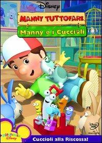 Manny Tuttofare. Manny e i cuccioli - DVD