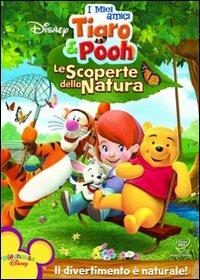 I miei amici Tigro e Pooh. Le scoperte della natura - DVD