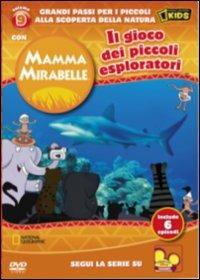 Mamma Mirabelle. Vol. 9. Il gioco dei piccoli esploratori - DVD