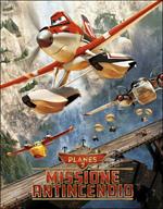 Planes 2. Missione antincendio