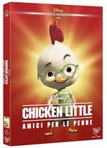 Chicken Little. Amici per le penne