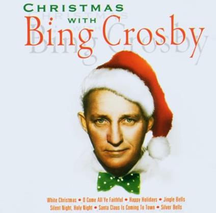 Christmas With Bing.. - CD Audio di Bing Crosby