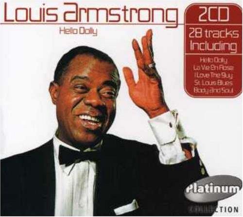 Hello Dolly Platinum Collection - CD Audio di Louis Armstrong