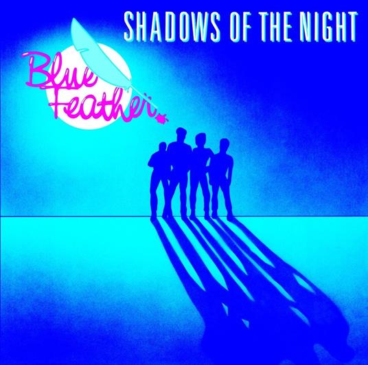 Shadows of the Night - CD Audio di Blue Feather